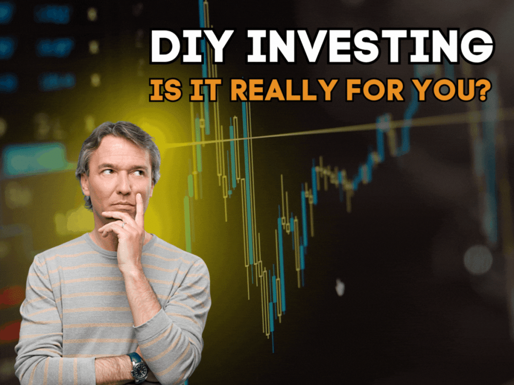 Read more about the article DIY Investing: Is It Really for You?